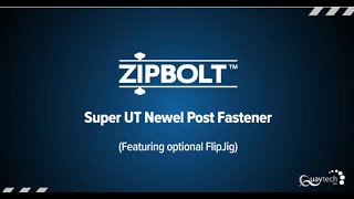 ZIPBOLT NEWEL POST FASTENER INSTALLATION VIDEO
