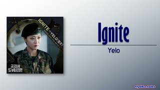 YELO (옐로) – Ignite [Military Prosecutor Doberman OST Part 3] [Rom|Eng Lyric]