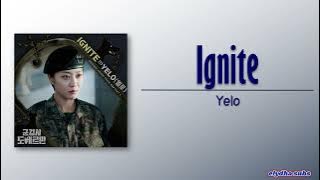 YELO (옐로) – Ignite [Military Prosecutor Doberman OST Part 3] [Rom|Eng Lyric]