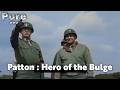 Ardennes, 1944 | Episode 7 : Patton's finest hour  I Pure WW2