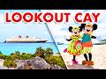 Complete Tour of Disney Cruise Line's Private Destination -- Lookout Cay at Lighthouse Point