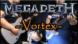 Megadeth - Vortex - guitar cover