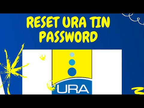 How to reset your URA TIN Password when you either don't know your TIN OR TIN email ID | URA Portal