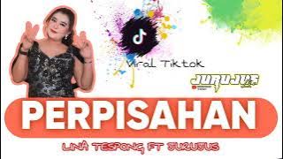 PERPISAHAN VERSI TANJIDOR LINA TESPONG FT JURUJUS MP3_L AUDIO SOUND SYSTEM