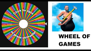 WHEEL OF GAMES EPISODE 7 - GETTING OVER IT WITH BENNETT FODDY