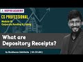 What are Depository Receipts || Foreign Funding || Funding and Listing