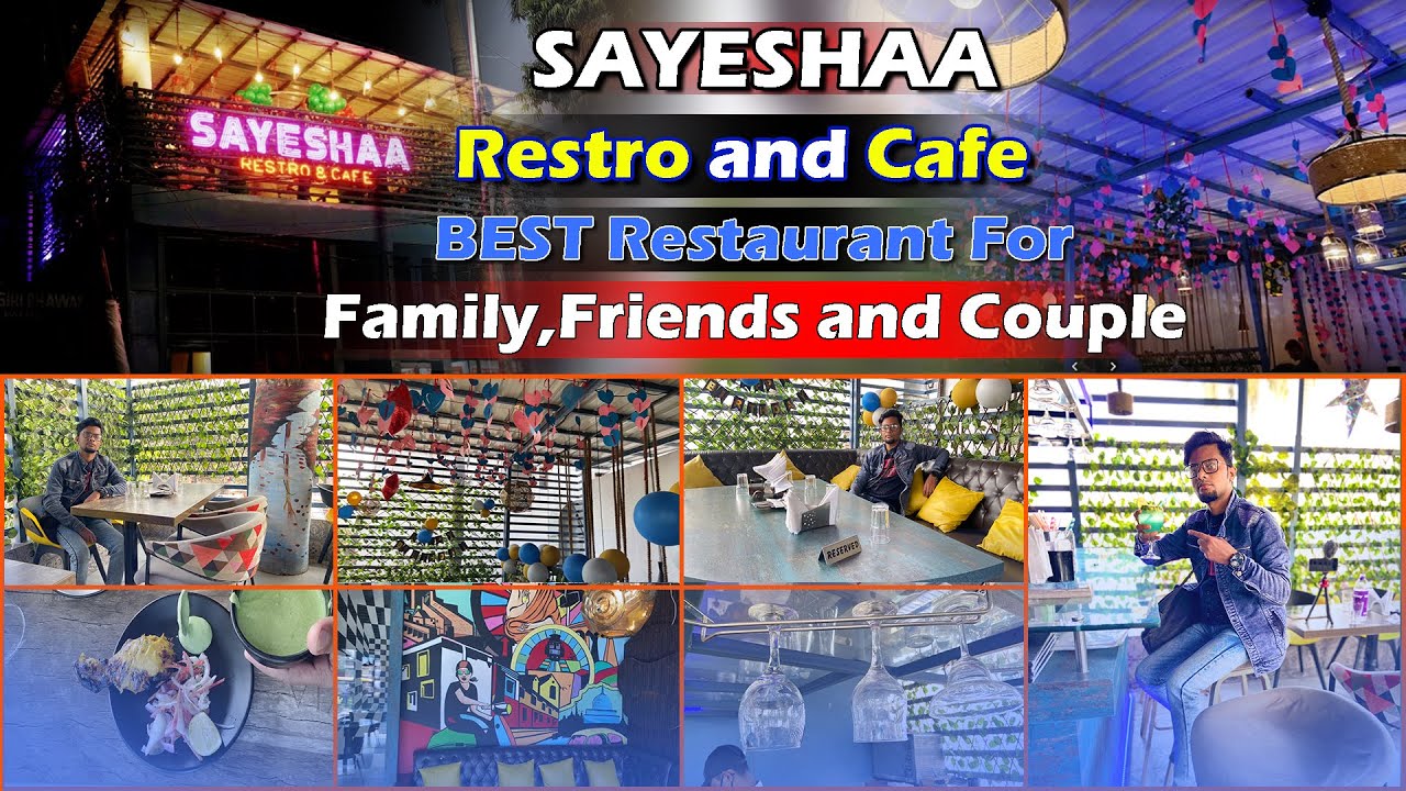 Sayeshaa Restro & Cafe || Patna Best Family & Couple Restaurant || Boring Road Best Restaurant