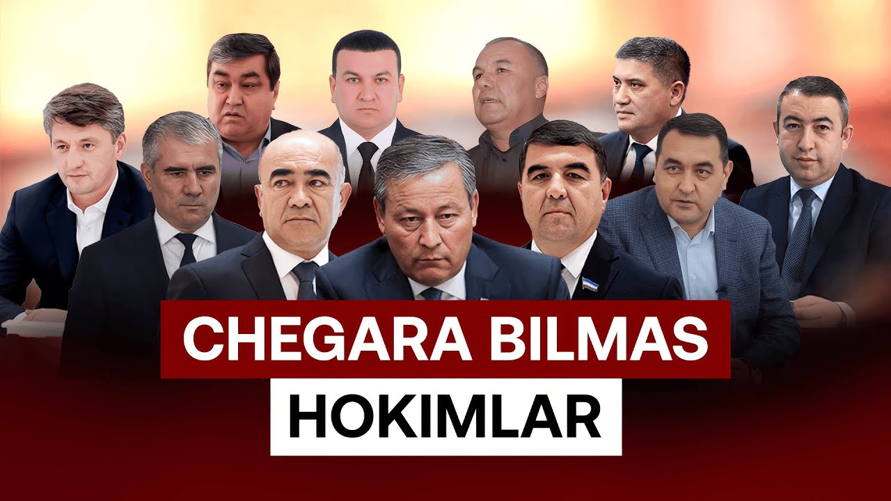 Chegara bilmas hokimlar, “o‘zini podshoh deb bilgan mahalliy rahbarlar”
