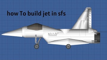 How to build jet in sfs no dlc