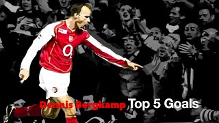 Dennis Bergkamp: Top 5 Goals