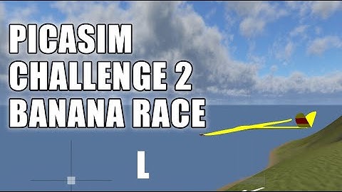 PicaSim Challenge 2  Banana F3F Cliff Race
