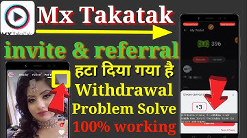 mx takatak new update || mx takatak withdrawal problem || mx takatak referral option not showing ?