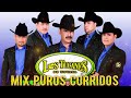 Los Tucanes De Tijuana 30 Exitos 💞  Puros Corridos Pesados Mix 2022