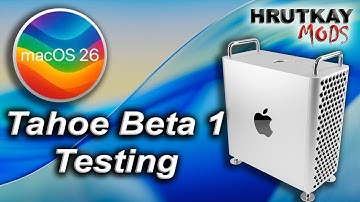 macOS 26 Tahoe Beta 1 Testing On My 2019 Mac Pro