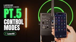 LaserOS Control Mode: Run a LaserCube from the App | Beginners Guide pt. 5
