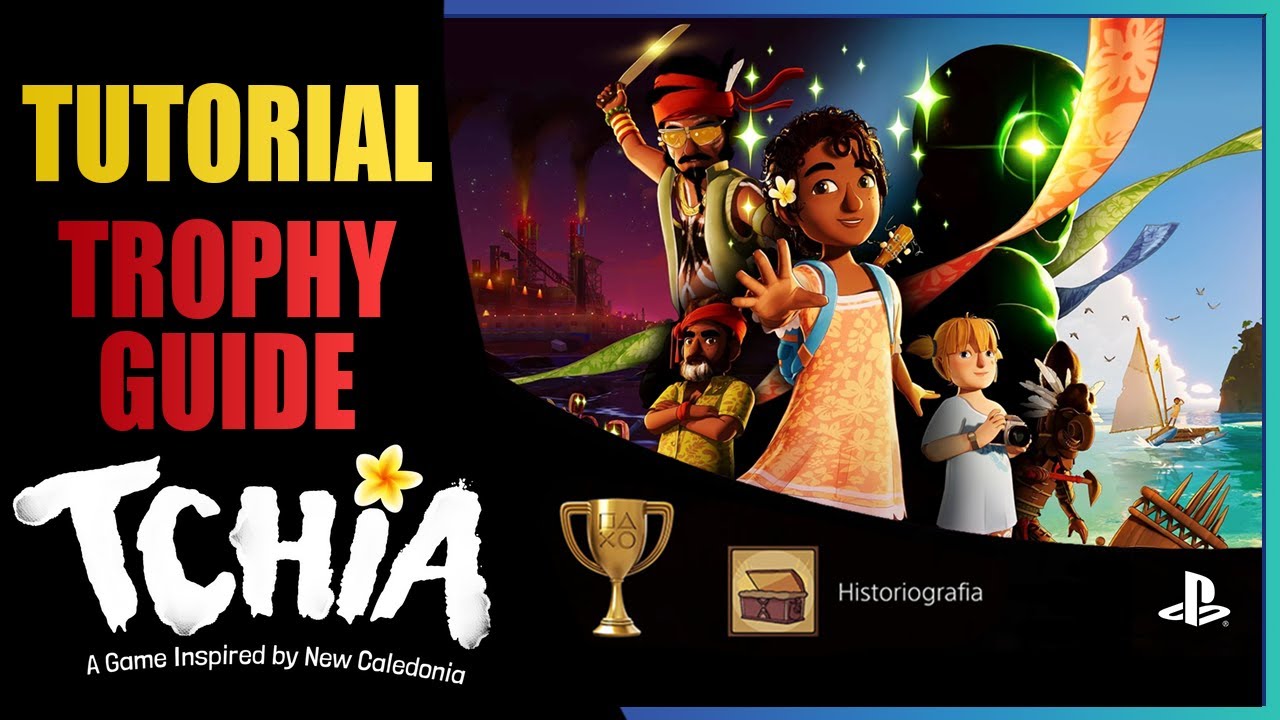 Troféu Historiografia - Tchia - Guia passo a passo / Historian Trophy Guide Walkthrough and Roadmap