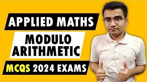 Applied Maths Modulo Arithmetic MCQs 2024 Exams | Class 12 Applied Maths MCQs 2024