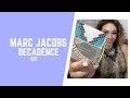 Marc Jacobs Decadence EDT Review