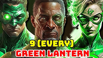 9 (Every) Green Lantern Ever In DC