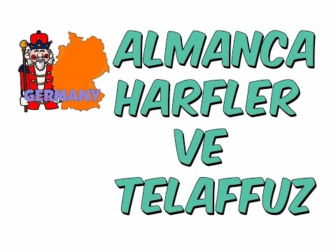 7dk'da ALMANCA HARFLER VE TELAFFUZ