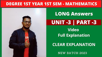 Semester 1 maths for new batch 2023 unit 3 part 3l All methods clearcut explanation l #2023