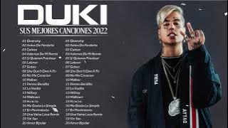 Duki Sus Mejores Canciones 2022 || Duki Mix 2022 - Duki Grandes Exitos 2022
