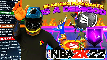 *NEW* SLASHING PLAYMAKER DEMIGOD BUILD on NBA 2K22! THIS BUILD IS OVERPOWERED CAN DO EVERYTHING!