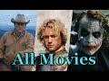 Heath Ledger - All Movies