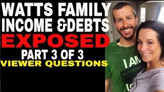 Watts Family Income  Debt Prt 3 Of 3