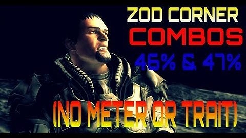 injustice Zod 46% & 47% corner combos ( no meter or trait)