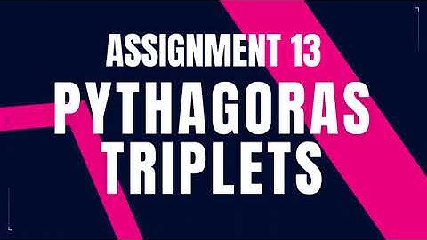 Pythagoras Triplets | Assignment 13 | Nxtwave ccbp 4.0 telugu | Python coding tips tricks | Python