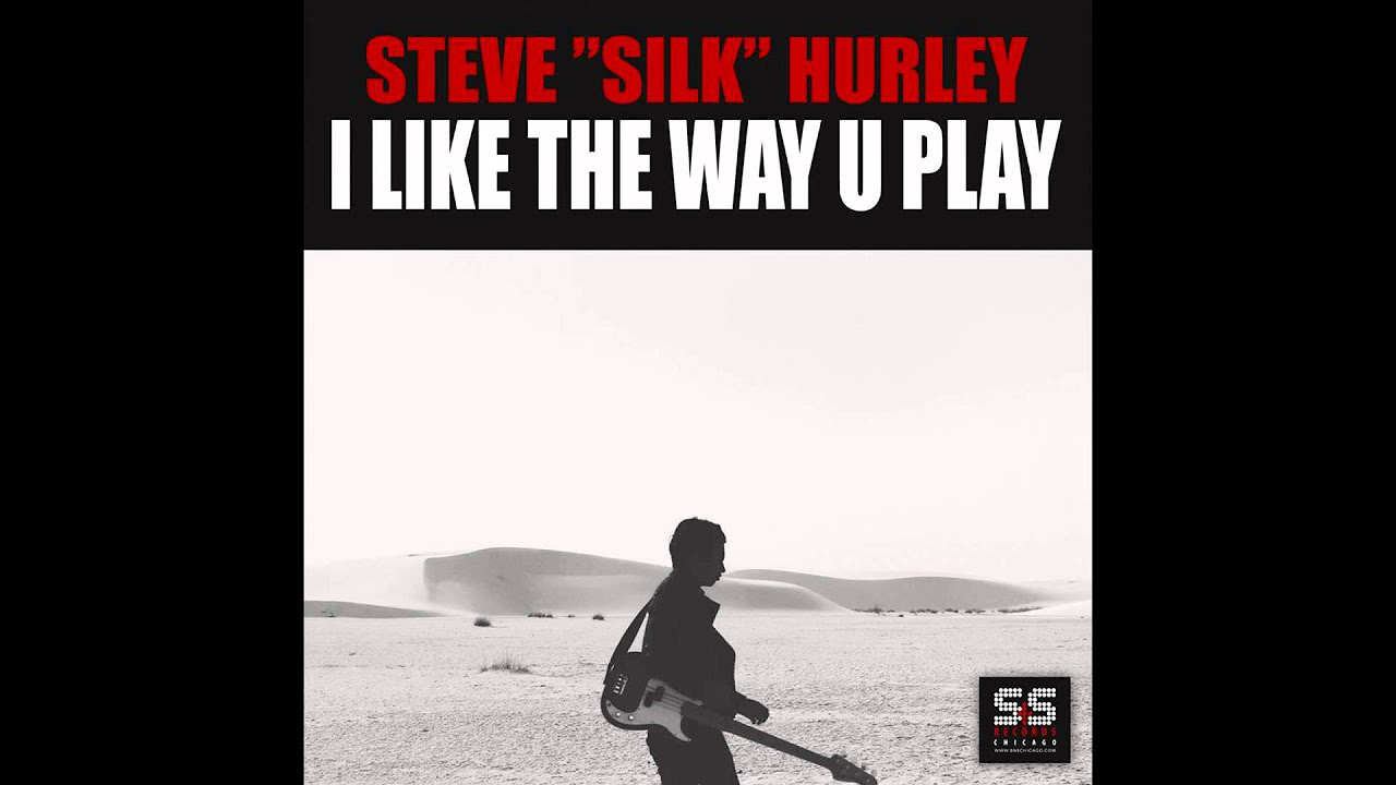 Steve Silk Hurley - I Like The Way U Play (Original Instrumental)