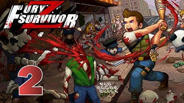 Fury Survivor: Pixel Z - Gameplay Walkthrough Part 2 - iOS | ANDROID