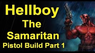 Hellboy Samaritan Pistol Build Part 1
