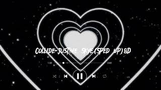 Collide-justine Skye sped up (8D) Resimi