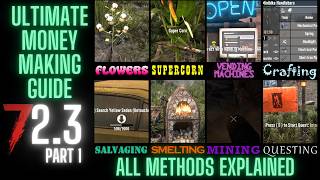 7 Days to Die 2.0 - Tips & Tricks for Making Money