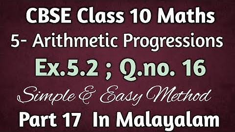 Ex.5.2 Q.no.16 CBSE Class 10 Maths Chapter 5 Arithmetic Progressions In Malayalam