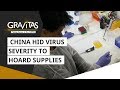 Gravitas: US Intelligence | China hid virus severity to hoard supplies