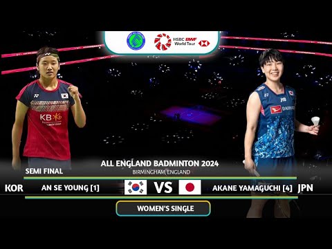 PHYSICAL GAME | An Se Young (KOR) Vs Akane Yamaguchi (JPN) | YONEX All England 2024