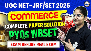 UGCNET/JRF/SET/WBSET 2025 Commerce PYQs Questions with Answer | UGCNET Paper 2 Commerce PYQ Solution