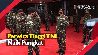 35 Perwira Tinggi TNI Naik Pangkat 35 Perwira Tinggi TNI Naik Pangkat