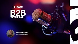 B2B Tech Talk with Intel