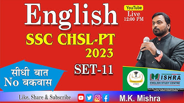 SSC CHSL (PT)  Set-11 English by M K Mishra II #sscchsl2023
