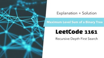 LeetCode 1161 | Maximum Level Sum of a Binary Tree | Recursive DFS Solution by OpHaxor