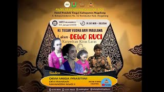 Download Lagu DEWO RUCI DALANG KI TEGAR YUDHA ARFI MAUNLANA MP3