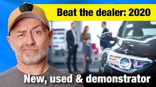 How to save thousands at a car dealership: new, used or demonstrator | Auto Expert John Cadogan