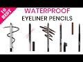 10 Best Waterproof Eyeliner Pencils in 2021