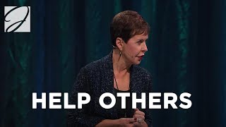 Help Others | Joyce Meyer