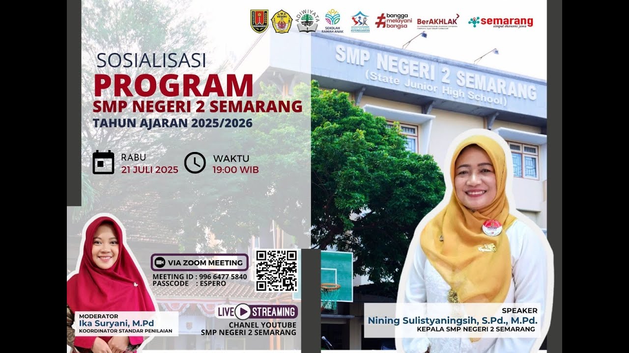 SOSIALISASI PROGRAM SMP NEGERI 2 SEMARANG TAHUN AJARAN 2025/2026