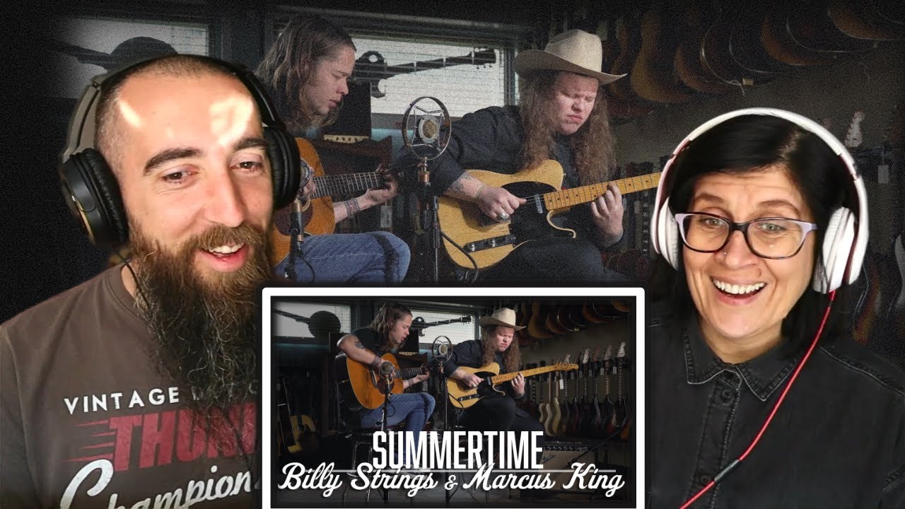 Billy Strings & Marcus King - Summertime (REACTION) with my wife